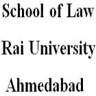 School of Law, Rai University, Ahmedabad