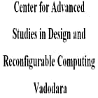 Center for Advanced Studies in Design and Reconfigurable Computing, Vadodara