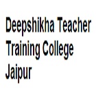 Deepshikha Teacher Training College, Jaipur