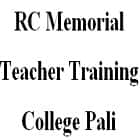 RC Memorial Teacher Training College, Pali