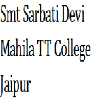 Smt Sarbati Devi Mahila TT College, Jaipur
