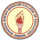 Shaheed Sheikh Bhikhari College of Education, Ranchi