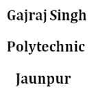 Gajraj Singh Polytechnic, Jaunpur