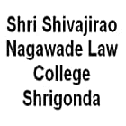 Shri Shivajirao Nagawade Law College, Shrigonda