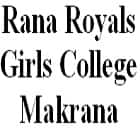 Rana Royals Girls College, Makrana