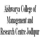 Aishwarya College of Management and Research Centre, Jodhpur