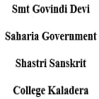 Smt Govindi Devi Saharia Government Shastri Sanskrit College, Kaladera