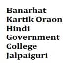 Banarhat Kartik Oraon Hindi Government College, Jalpaiguri