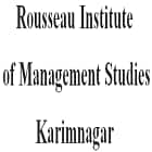 Rousseau Institute of Management Studies, Karimnagar