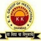 KK College of Engineering and Management, Dhanbad