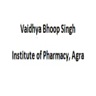 Vaidhya Bhoop Singh Institute of Pharmacy, Agra