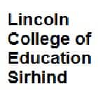 Lincoln College of Education, Sirhind