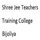 Shree Jee Teachers Training College, Bijoliya