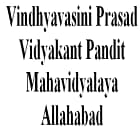 Vindhyavasini Prasad Vidyakant Pandit Mahavidyalaya, Allahabad