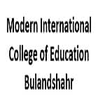 Modern International College of Education, Bulandshahr
