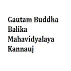 Gautam Buddha Balika Mahavidyalaya, Kannauj