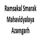 Ramsakal Smarak Mahavidyalaya, Azamgarh