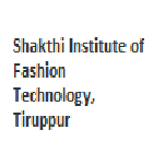 Shakthi Institute of Fashion Technology, Tiruppur