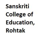 Sanskriti College of Education, Rohtak
