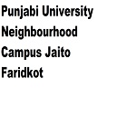 Punjabi University Neighbourhood Campus, Jaito, Faridkot