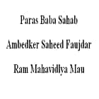 Paras Baba Sahab Ambedkar Shahid Faujdar Ram Mahavidyalaya, Mau