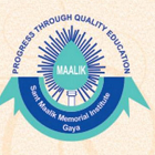 Maalik Institute of Technology, Gaya