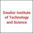 Gwalior Institute of Technology and Science, Gwalior