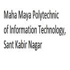 Maha Maya Polytechnic of Information Technology, Sant Kabir Nagar