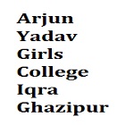 Arjun Yadav Girls College Iqra, Ghazipur