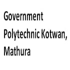 Government Polytechnic Kotwan, Mathura