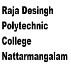Raja Desingh Polytechnic College, Nattarmangalam