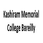 Kashiram Memorial College, Bareilly