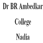 Dr BR Ambedkar College, Nadia