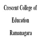 Crescent College of Education, Ramanagara