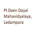 Pt Deen Dayal Mahavidyalaya, Ladampura