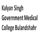 Kalyan Singh Government Medical College, Bulandshahr