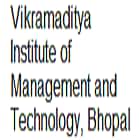 Vikramaditya Institute of Management and Technology, Bhopal