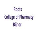 Roots College of Pharmacy, Bijnor