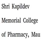 Shri Kapildev Memorial College of Pharmacy, Mau