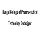 Bengal College of Pharmaceutical Technology, Dubrajpur