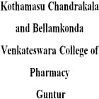Kothamasu Chandrakala and Bellamkonda Venkateswara College of Pharmacy, Guntur