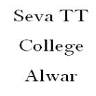 Seva TT College, Alwar