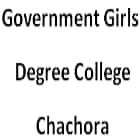 Government Girls Degree College, Chachoda