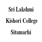 Sri Laxmi Kishori College, Sitamarhi