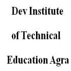 Dev Institute of Technical Education, Agra
