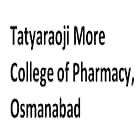 Tatyaraoji More College of Pharmacy, Osmanabad