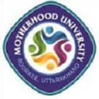 Motherhood University, Roorkee