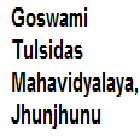 Goswami Tulsidas Mahavidyalaya, Jhunjhunu