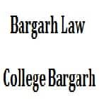 Bargarh Law College, Bargarh