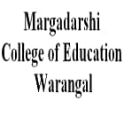 Margadarshi College of Education, Warangal